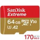 microSDXCカード 64GB SanDisk Extreme V30 A2 R:170MB/s W:80MB/s UHS-I U3 Class10 SDSQXAH-064G-GN6GN海外パッケージ