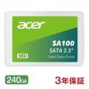 Acerエイサー 内蔵型 SSD 240GB 3D NAND SATAIII 6Gb/s R:560MB/s W:500MB/s 2.5インチ 7mm SA100-240GB 正規販売代理店品 3年保証